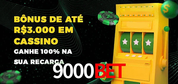 9000bet melhor bônus de depósito